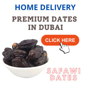 Safawi Dates in Dubai